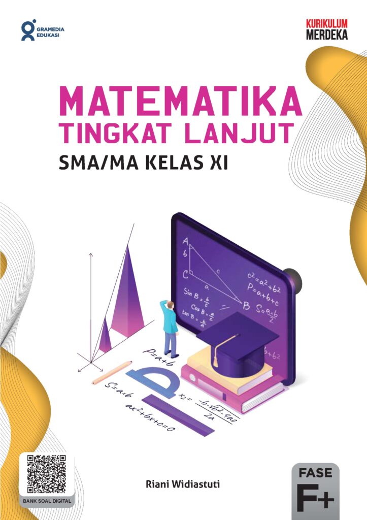 Matematika Tingkat Lanjut SMA/MA Kelas XI (K-Merdeka) – Gramedia Edukasi