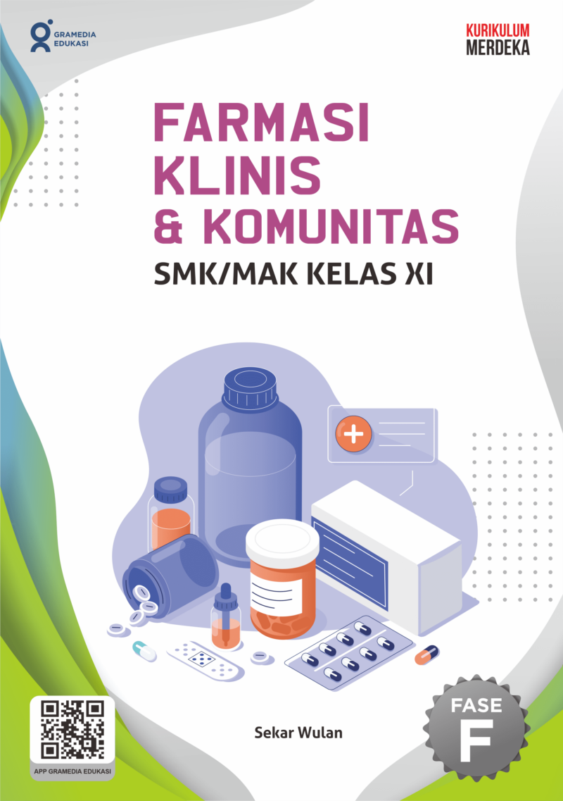 Farmasi Klinis dan Komunitas SMK/MAK Kelas 11 (K-Merdeka)