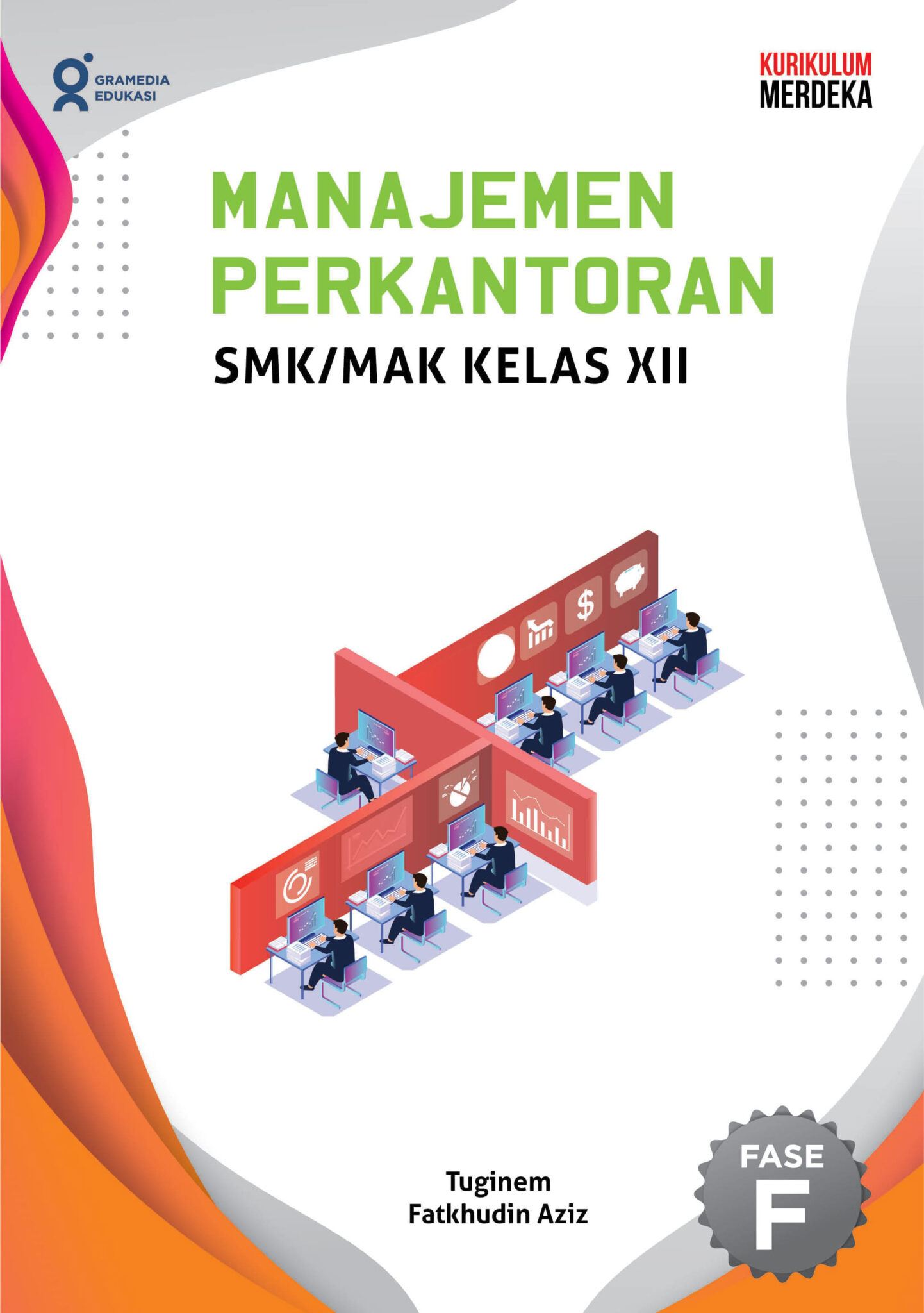 Manajemen Perkantoran Dan Layanan Bisnis – Gramedia Edukasi