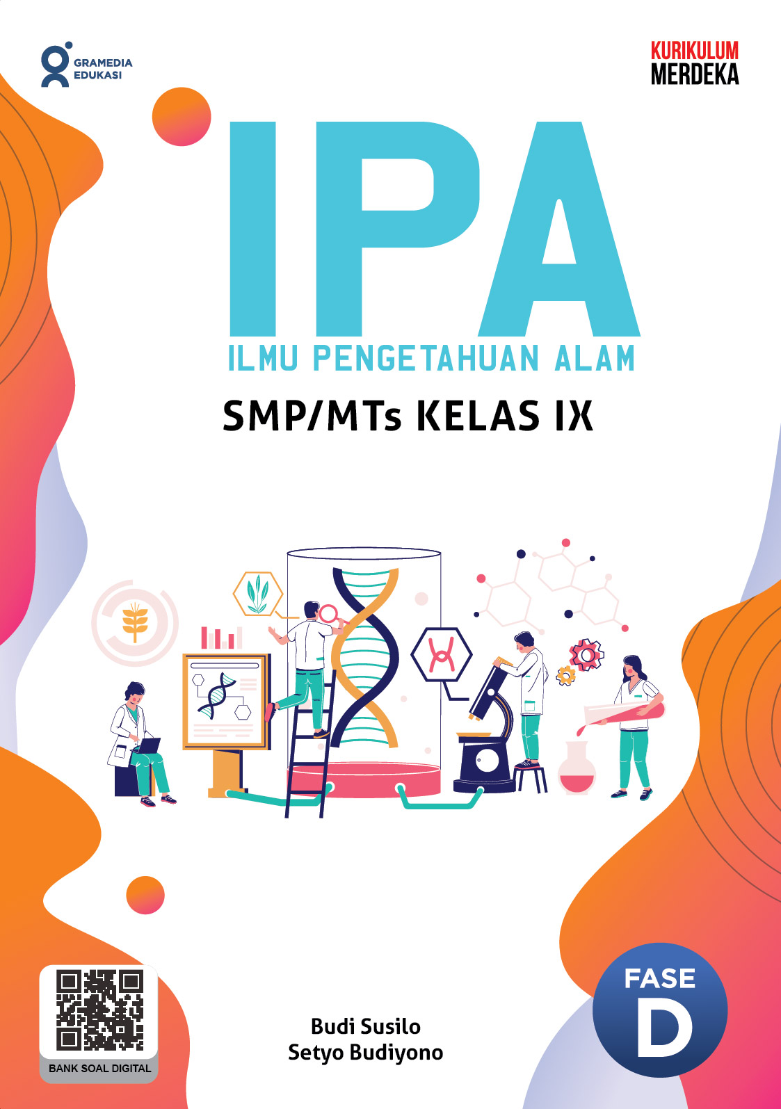 Ilmu Pengetahuan Alam SMP/MTs Kelas IX – Gramedia Edukasi