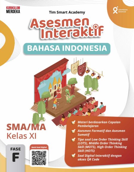 Asesmen Interaktif Bahasa Indonesia SMA/MA Kelas XI