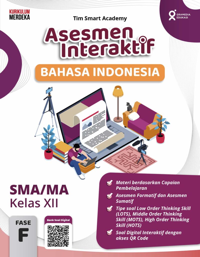 Asesmen Interaktif Bahasa Indonesia SMA/MA Kelas XII