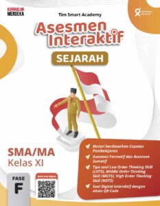 Asesmen Interaktif Sejarah SMA/MA Kelas XI