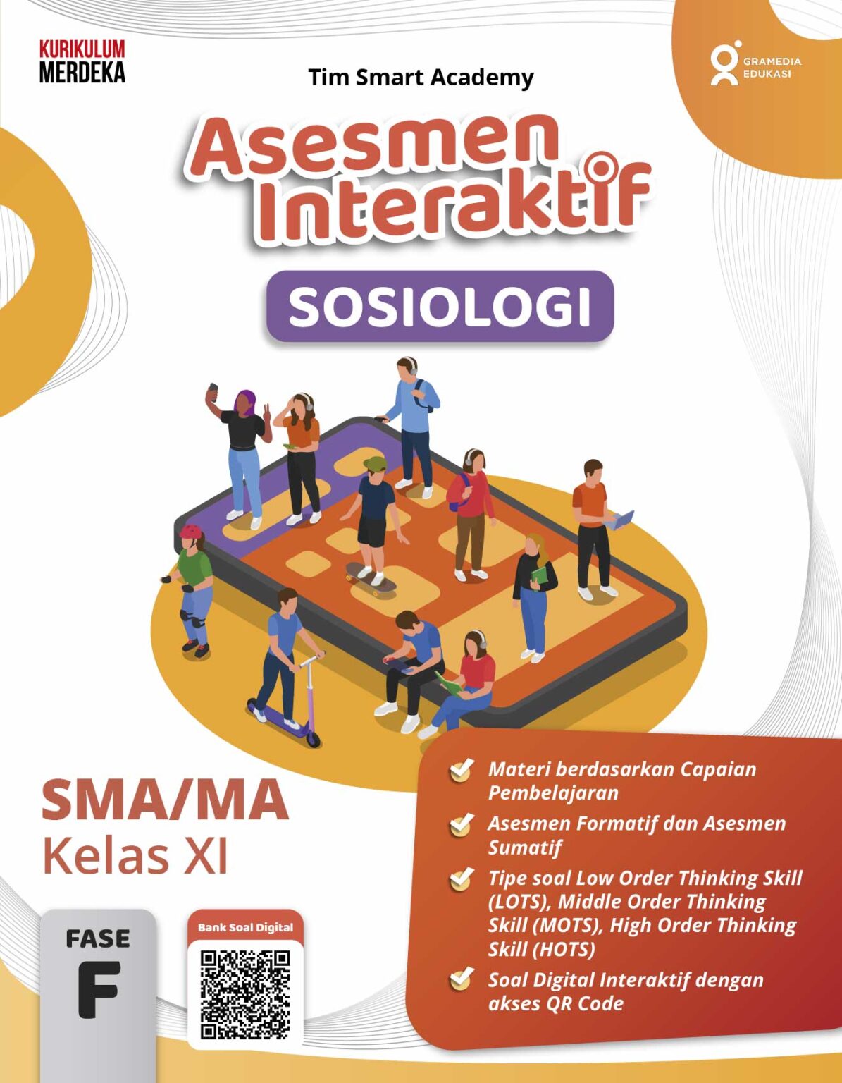 Asesmen Interaktif Sosiologi SMA/MA Kelas XI – Gramedia Edukasi